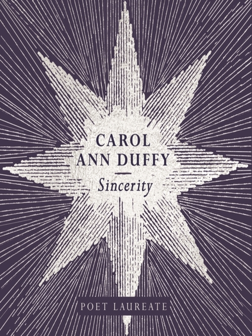 Title details for Sincerity by Carol Ann Duffy - Available
